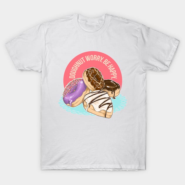 Doughnut Worry T-Shirt by lovelilylion